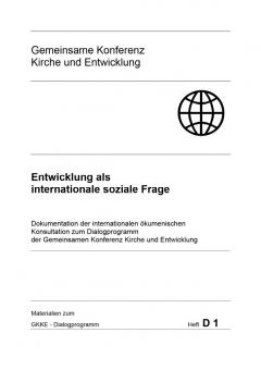 Entwicklung als internationale soziale Frage.