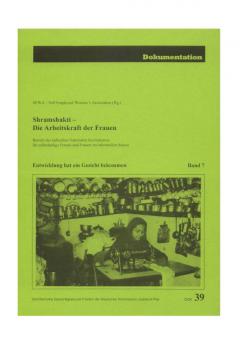 Shramshakti - Die Arbeitskraft der Frauen.