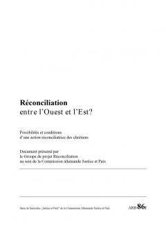 Réconciliation entre I'Ouest et I'Est?