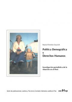 Maria-Christine Zauzich: Política Demográfica y Derechos Humanos.