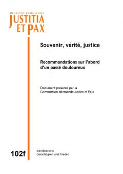 Souvenir, Vérité, Justice