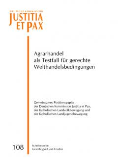 Agrarhandel als Testfall für gerechte Welthandelsbedingungen 