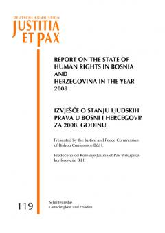 Report on the state of Human Rights in Bosnia and Herzegovina in the year 2008. Izjesce o stanju Ljudskih prava u Bosni i Hercegovini ZA 2008. Godinu