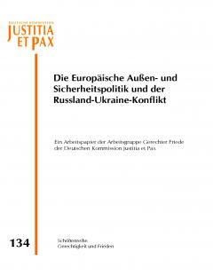 Die Europäische Außen- und Sicherheitspolitik und der Russland-Ukraine-Konflikt