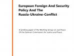 European Foreign And Security Policy And The Russia-Ukraine-Conflict