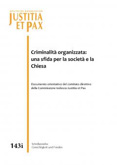 Criminalità organizzata:  una sfida per la società e la Chiesa